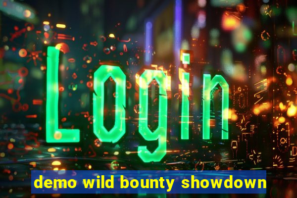 demo wild bounty showdown